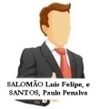 SALOMO Luis Felipe, e  SANTOS, Paulo Penalva